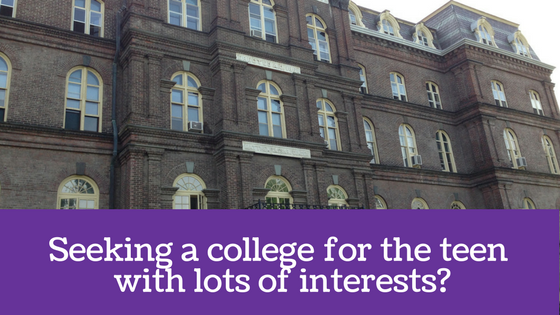 college for teens with lots of interests